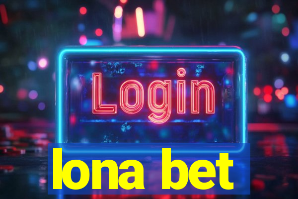 lona bet