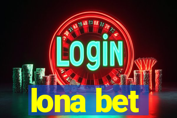 lona bet