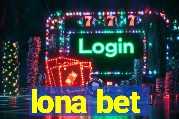 lona bet