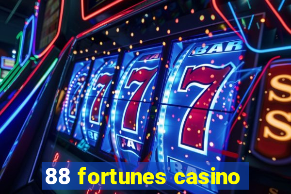 88 fortunes casino