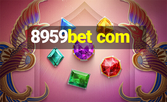 8959bet com