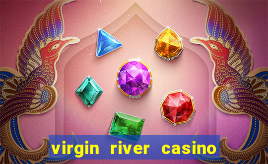 virgin river casino mesquite nevada