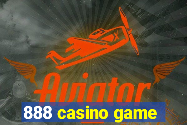 888 casino game