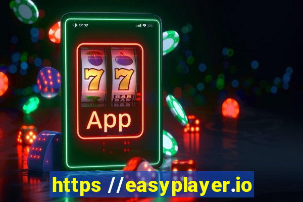 https //easyplayer.io