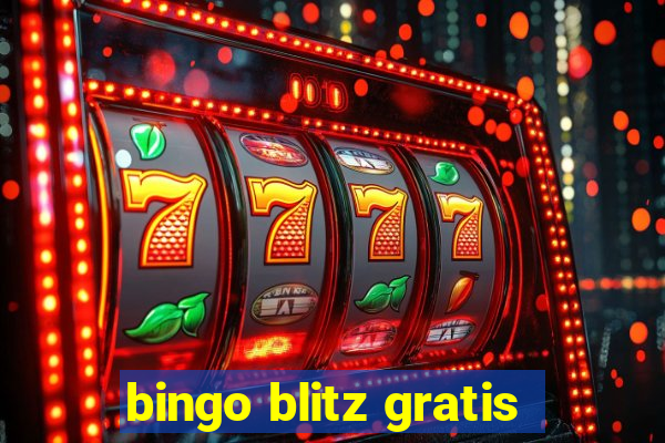 bingo blitz gratis