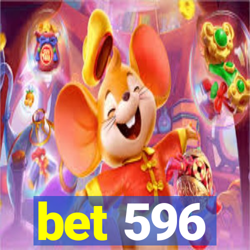 bet 596