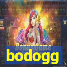 bodogg