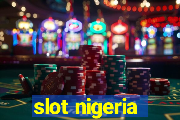 slot nigeria