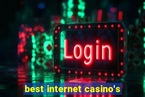 best internet casino's