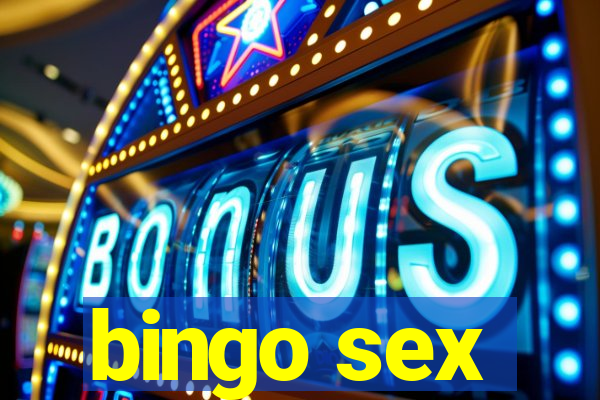 bingo sex