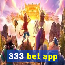 333 bet app