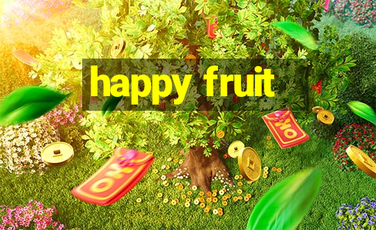 happy fruit