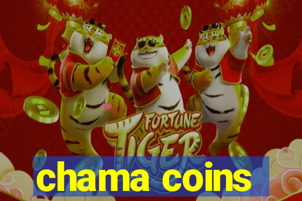 chama coins