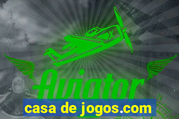 casa de jogos.com