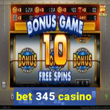 bet 345 casino