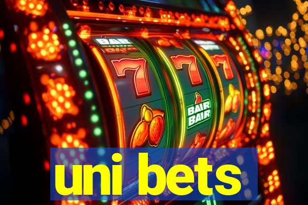 uni bets