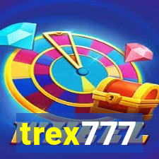 trex777