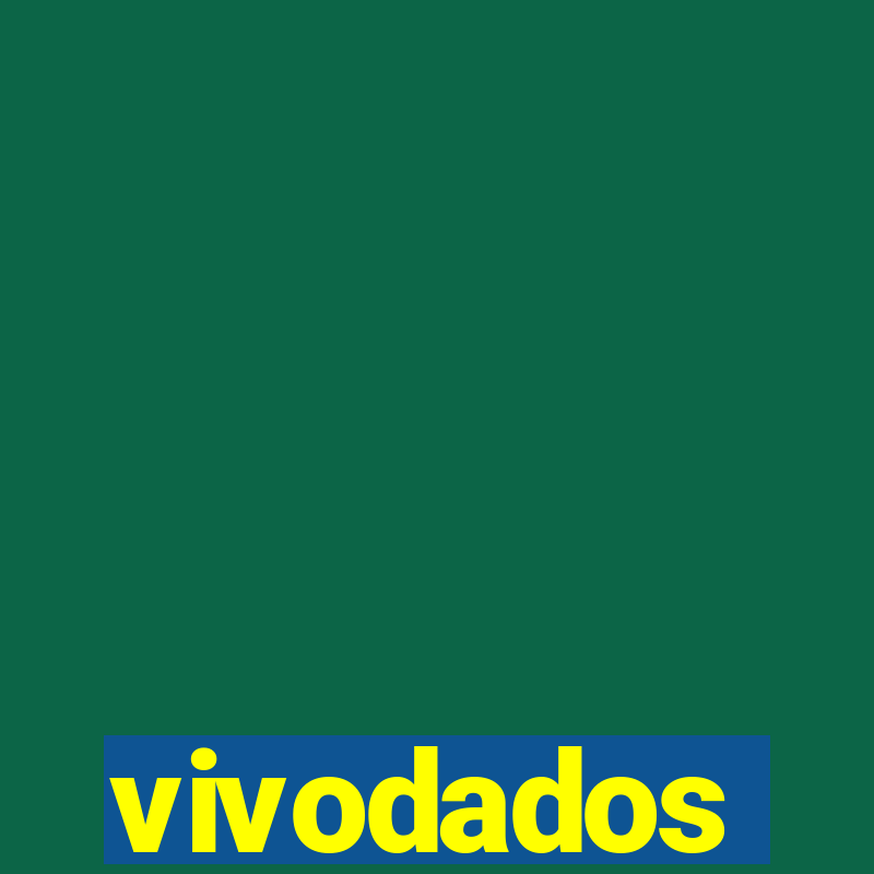 vivodados