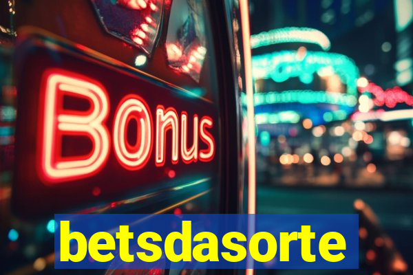 betsdasorte