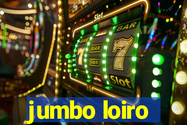 jumbo loiro