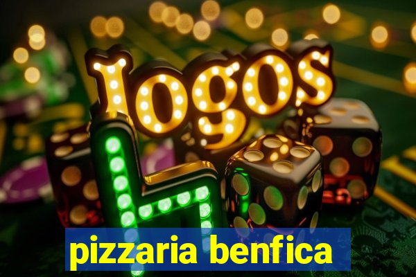 pizzaria benfica