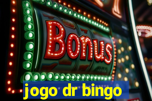 jogo dr bingo