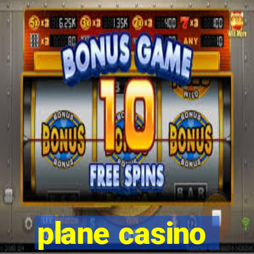 plane casino