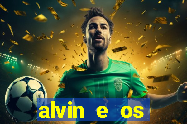 alvin e os esquilos nome das esquiletes