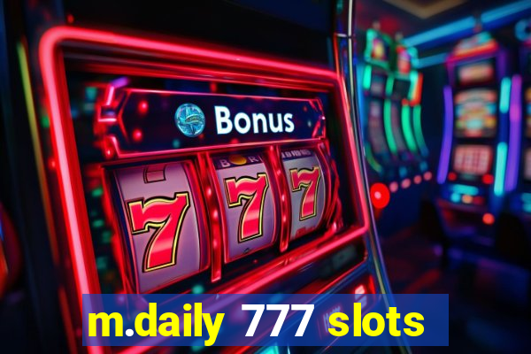 m.daily 777 slots