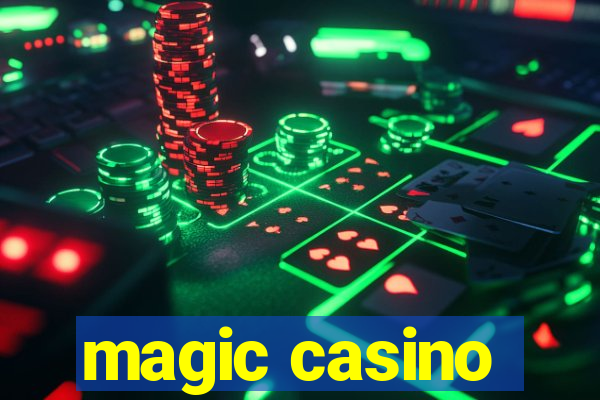 magic casino