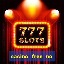 casino free no deposit money