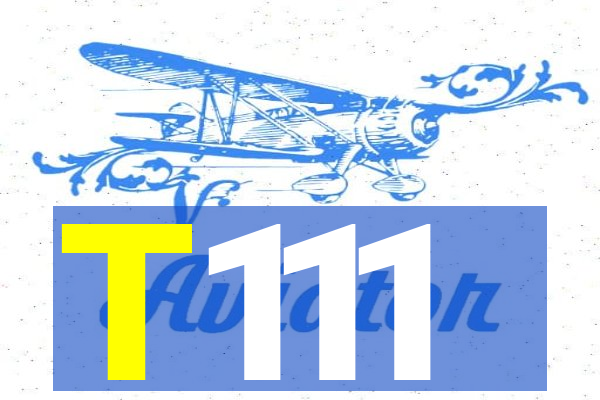 T111