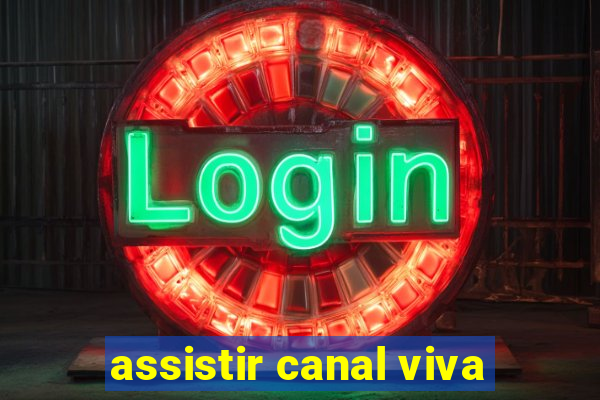 assistir canal viva