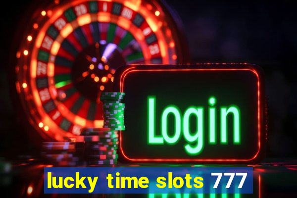 lucky time slots 777