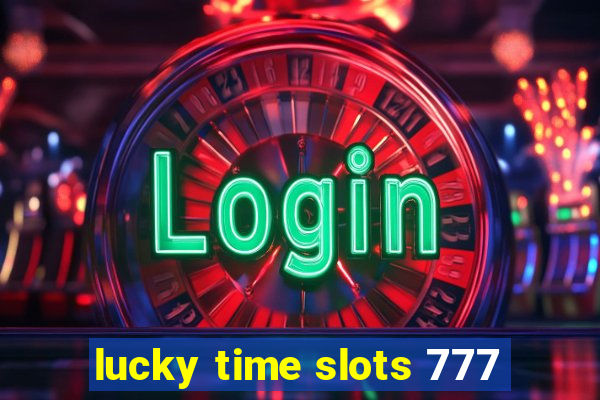 lucky time slots 777