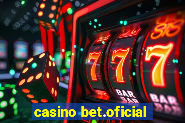 casino bet.oficial