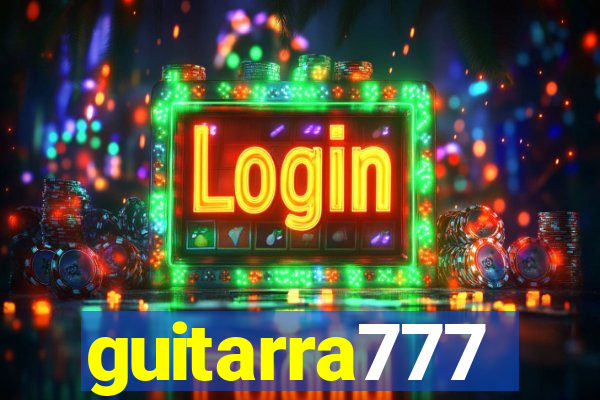 guitarra777