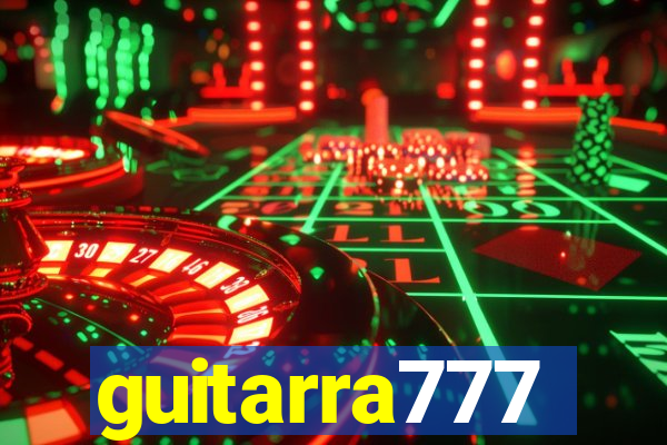 guitarra777