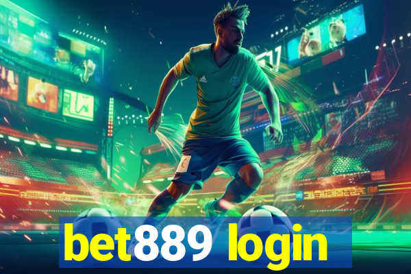 bet889 login