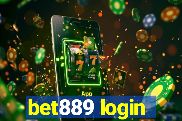 bet889 login