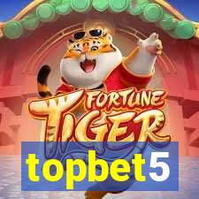 topbet5