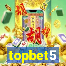 topbet5