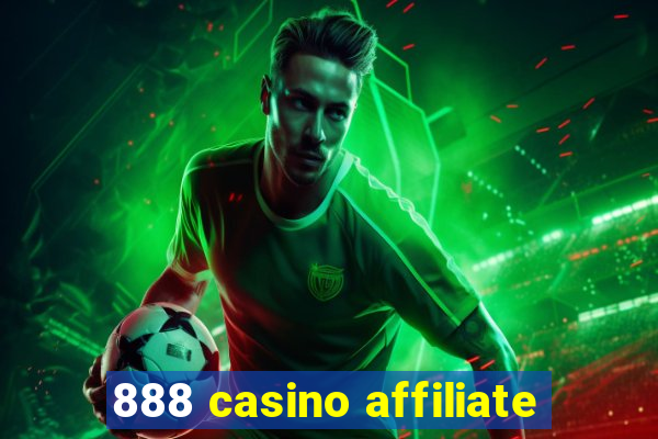 888 casino affiliate