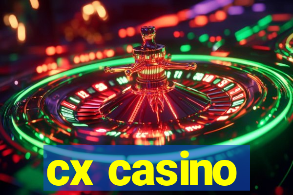 cx casino