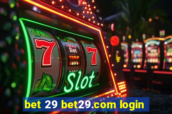 bet 29 bet29.com login