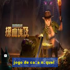 jogo de ca莽a n铆quel