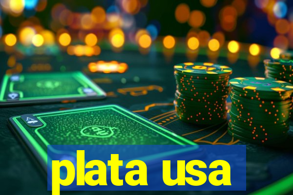 plata usa