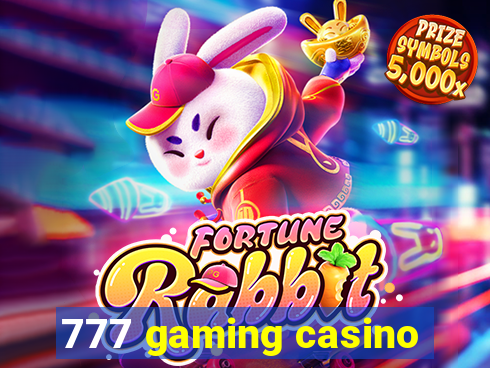 777 gaming casino