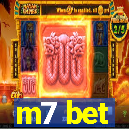 m7 bet