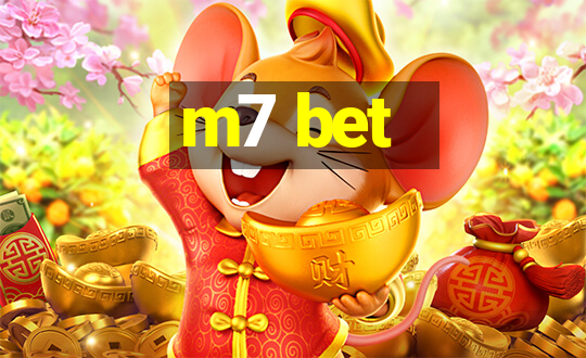 m7 bet